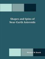 Shapes and Spins of Near-Earth Asteroids