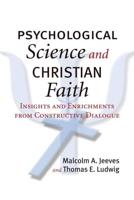 Psychological Science and Christian Faith