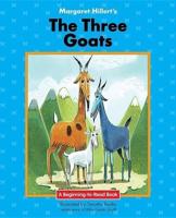 Margaret Hillert's The Three Goats