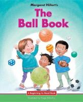 Margaret Hillert's The Ball Book