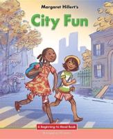 Margaret Hillert's City Fun