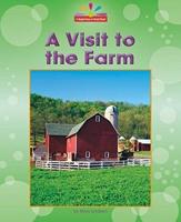 A Visit to the Farm