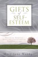 Gifts of Self-Esteem