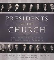 The Presidents of the Church