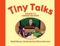 Tiny Talks