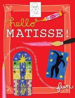 Hello Matisse!