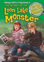 The Secret of the Loon Lake Monster