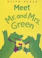 Meet Mr. And Mrs. Green