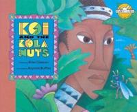 Koi and the Kola Nuts