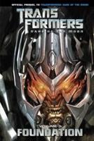 Transformers: Dark of the Moon: Foundation Vol. 3