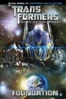 Transformers: Dark of the Moon: Foundation Vol. 4