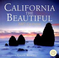 California the Beautiful 2007 Calendar