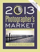 2013 Photographer's Market