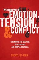 Writing With Emotion, Tension & Conflict