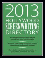 Hollywood Screenwriting Directory Spring 2013