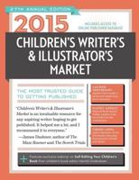 2015 Children's Writer's & Illustrator's Market