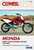 Clymer Honda XR80R, CRF80F, XR100R, & CRF100F, 1992-2009