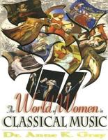World of Women in Classical Music
