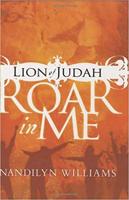 Lion Of Judah, Roar In Me
