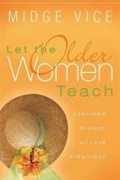 Let The Older Women Teach