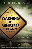 Warning to Ministers, Their Wives, and Mistresses