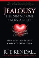 Jealousy -- The Sin No One Talks About