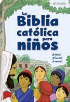 La Biblia Católica Para Niños