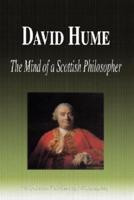 David Hume - The Mind of a Scottish Philosopher (Biography)