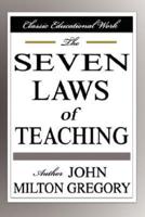 The Seven Laws of Teaching