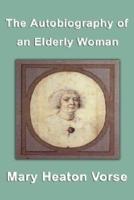 The Autobiography of an Elderly Woman