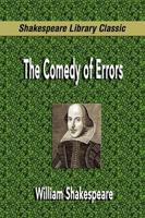 Comedy of Errors (Shakespeare Library Classic)