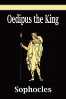 Oedipus the King ( Oedipus Rex )