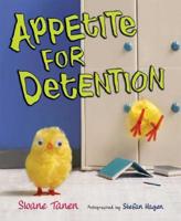 Appetite for Detention