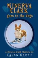 Minerva Clark Goes to the Dogs