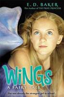 Wings: A Fairy Tale