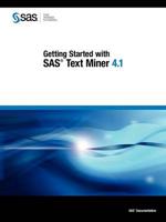 Getting Started With Sas Text Miner 4.1