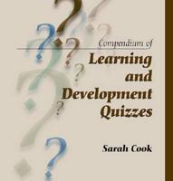 Compendium of Learning and Development Quizzes