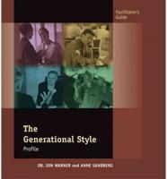 Generational Styles Assessment Facilitator's Guide