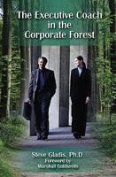 The Executive Coach in the Corporate Forest