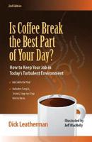 Is Coffee Break the Best Part of Your Day?