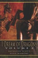 I Dream of Dragons Ii