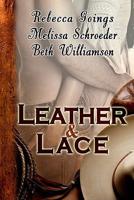 Leather & Lace