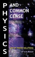 Physics and Common Cense