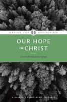 Our Hope in Christ 7