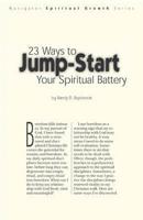 23 Ways to Jump-start Your Spiritual Battery