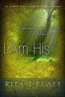 I Am His