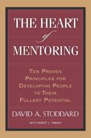 The Heart of Mentoring