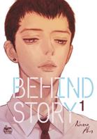 Behind Story. Vol. 1
