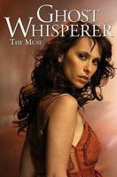 Ghost Whisperer. The Muse