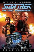 Star Trek, the Next Generation. The Last Generation
